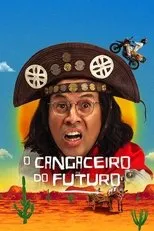 Póster de O Cangaceiro do Futuro