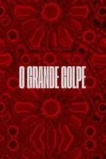 Póster de O Grande Golpe