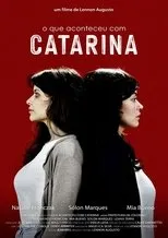 Póster de O Que Aconteceu com Catarina