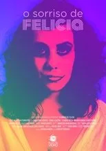 Póster de O Sorriso de Felícia