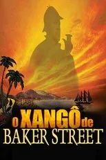 Póster de O Xangô de Baker Street