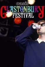 Póster de Oasis: Glastonbury 1994