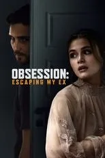 Póster de Obsession: Escaping My Ex