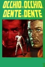 Póster de Occhio per occhio, dente per dente