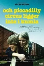 Póster de Och Piccadilly Circus ligger inte i Kumla