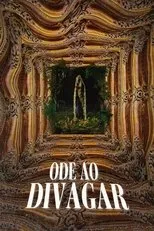 Póster de Ode ao Divagar