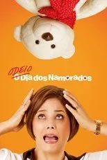 Póster de Odeio o Dia dos Namorados