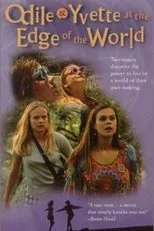 Póster de Odile & Yvette at the Edge of the World