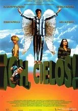 Póster de ¡Oh, cielos!