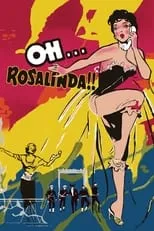 Póster de Oh... Rosalinda!!