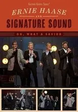 Póster de Oh What A Saviour