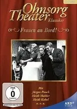 Póster de Ohnsorg Theater -  Frauen an Bord