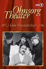 Póster de Ohnsorg-Theater - Liebe Verwandtschaft