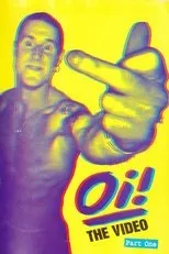 Póster de Oi! The Video - Part One