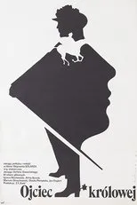 Póster de Ojciec królowej