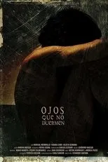 Póster de Ojos que no duermen