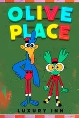 Póster de OLIVE PLACE, Luxury Inn