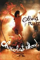 Póster de Olivia Ruiz : Chocolat show !