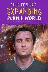 Póster de Ollie Kepler's Expanding Purple World