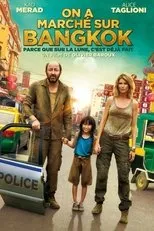 Póster de On a Marché sur Bangkok