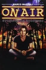 Póster de On Air - Storia di un successo