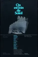 Póster de On est loin du soleil