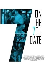 Póster de On the 7th Date