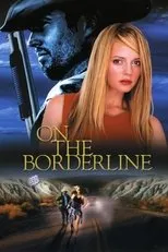 Póster de On the Borderline