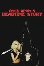 Póster de Once Upon a Deadtime Story