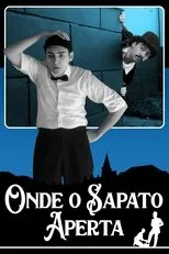Póster de Onde o Sapato Aperta
