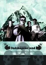 Póster de Ondskapens Land