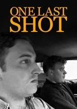 Póster de One Last Shot