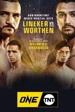 Póster de ONE on TNT 3: Lineker vs. Worthen