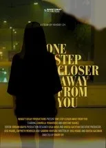 Póster de One Step Closer Away From You