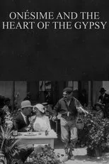 Póster de Onésime et le cœur du tzigane