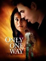 Póster de Only One Way