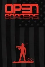Póster de Open Borders