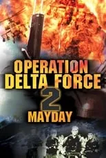 Póster de Operation Delta Force 2: Mayday