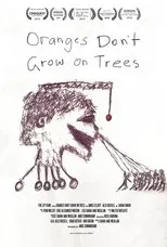 Póster de Oranges Don't Grow On Trees