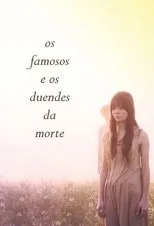Póster de Os Famosos e os Duendes da Morte