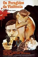 Póster de Os Foragidos da Violência