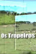 Póster de Os Tropeiros