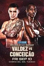 Póster de Oscar Valdez vs. Robson Conceicao