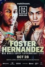 Póster de O’Shaquie Foster vs. Eduardo Hernandez