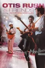 Póster de Otis Rush & Friends - Live At Montreux 1986