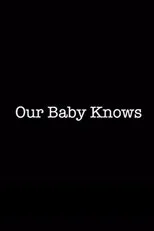 Póster de Our Baby Knows