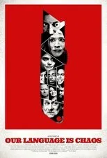 Póster de Our Language is Chaos