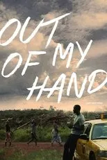 Póster de Out of My Hand