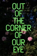 Póster de Out of the Corner of Our Eye