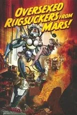 Póster de Over-sexed Rugsuckers from Mars